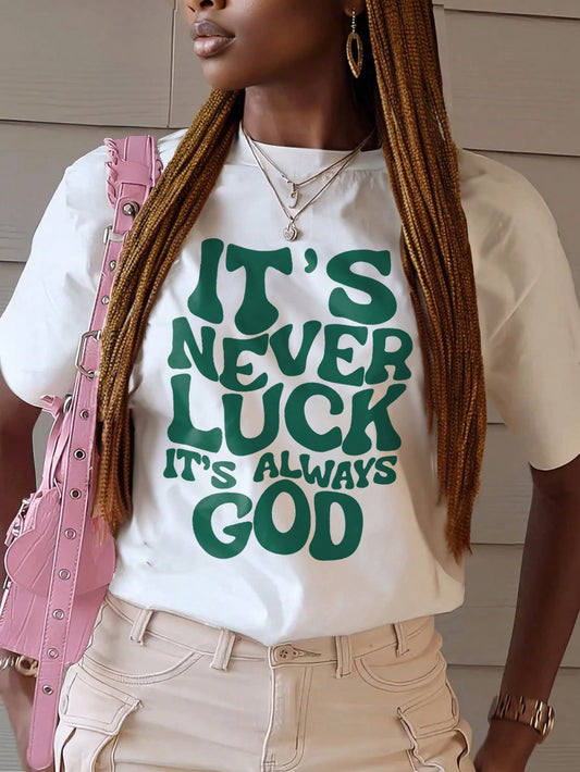 INAWLY Women's Summer Round Neck Short Sleeve Casual T-Shirt With Slogan Print IT'S NEVER LUCK IT'S ALWAYS GOD Graphic Tees Women Tops